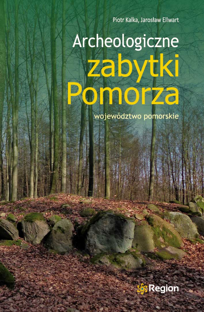 Archeologiczne zabytki Pomorza